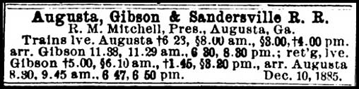 Augusta, Gibson & Sandersville Railroad, 1885 timetable